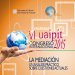 VI Congreso Internacional UAIPIT &ldquo;La mediación: un análisis práctico sobre cuestiones actuales&rdquo;